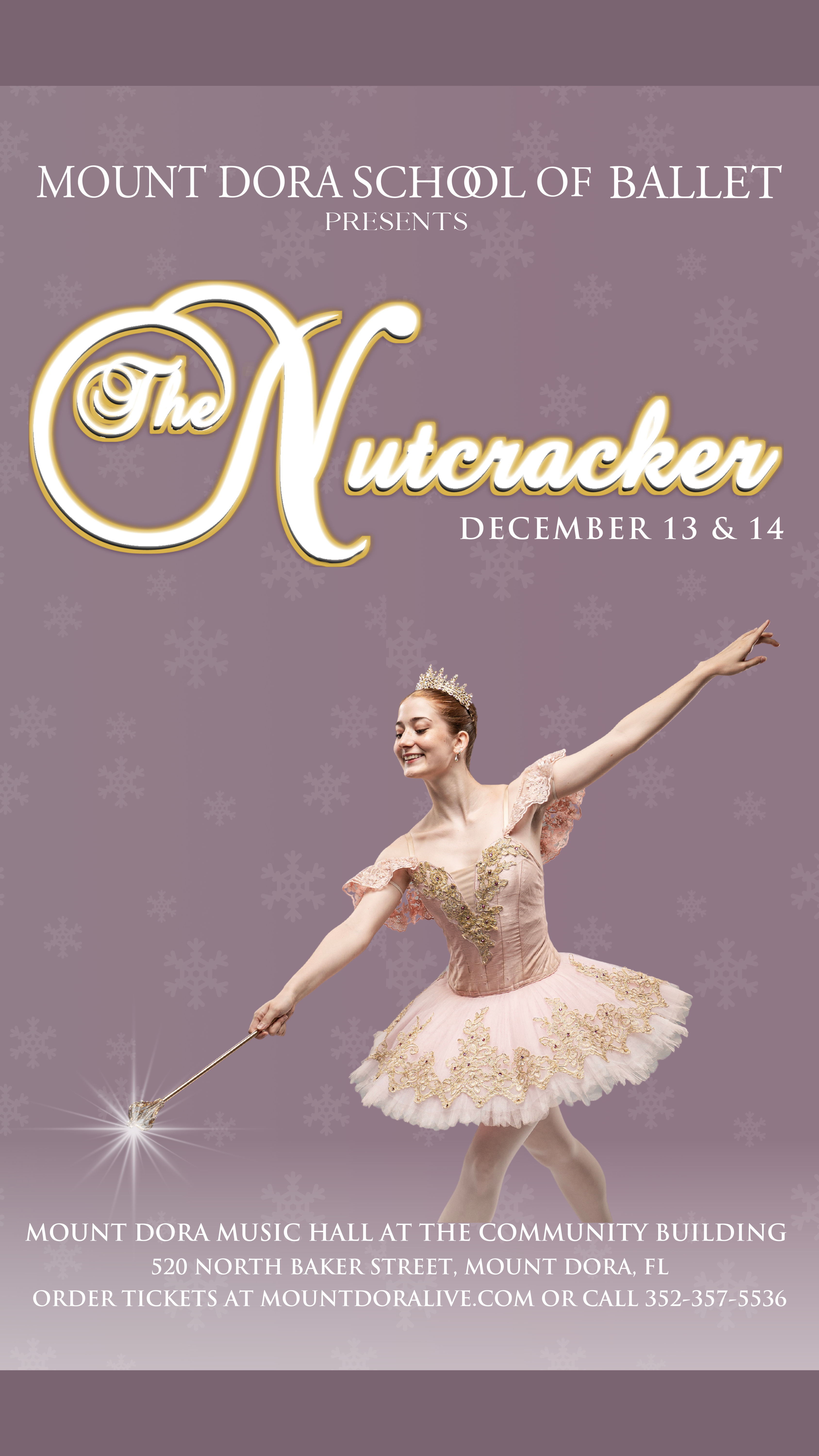 The Nutcracker Performed by the Mount Dora School of Ballet 
